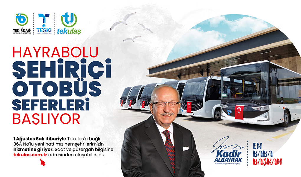 HAYRABOLU ŞEHİR İÇİ OTOBÜS SEFERLERİ 1 AĞUSTOS’TA BAŞLADI