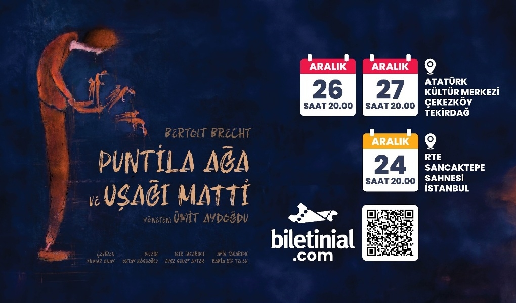 PUNTİLA AĞA’NIN HİKÂYESİ TURNEYE ÇIKIYOR