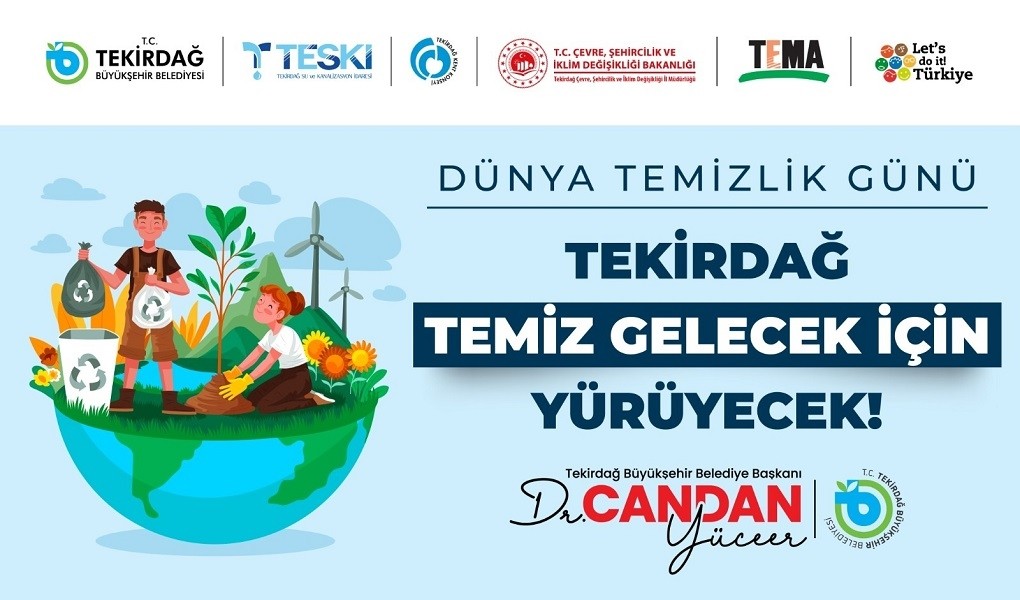 TEKİRDAĞ TEMİZ GELECEK İÇİN YÜRÜYECEK