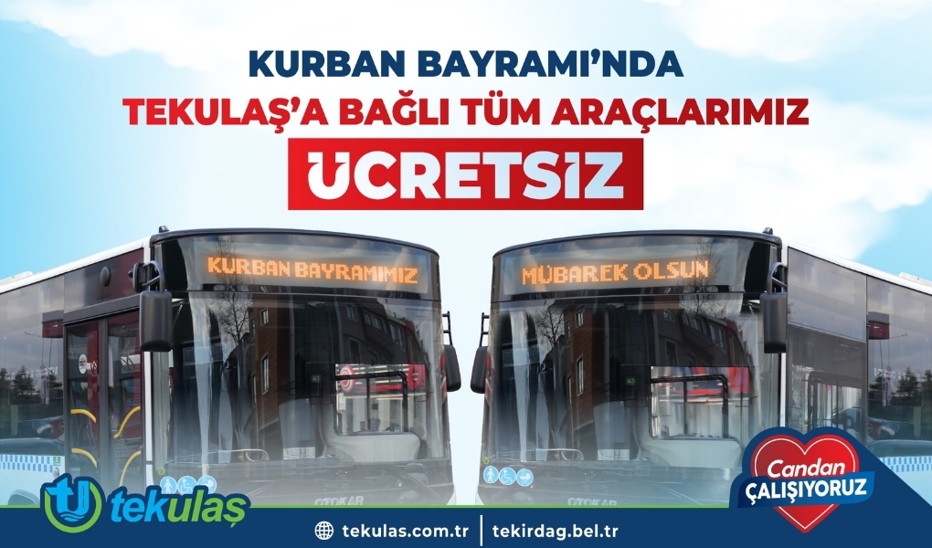 KURBAN BAYRAMI’NDA TEKİRDAĞ’DA ULAŞIM ÜCRETSİZ