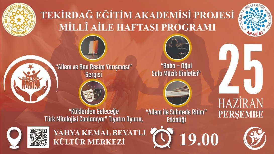 Tekirdağ Eğitim Akademisi Kapsamında Millî Aile Haftası Programı Gerçekleştirilecek