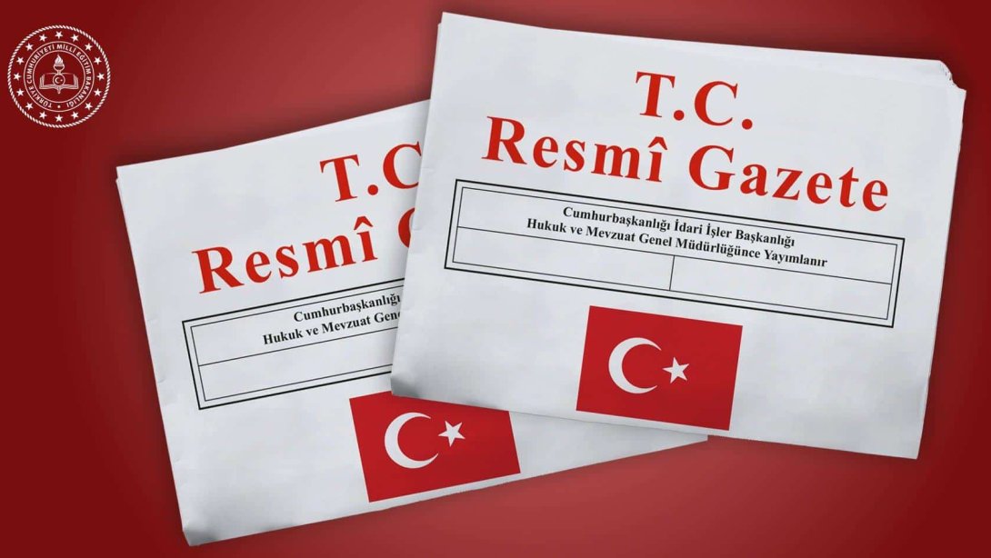 Meb Okul Öncesi Eğitim ve İlköğretim Kurumları Yönetmeliği’nde Yapılan Değişiklik, Resmî Gazete’de Yayımlandı