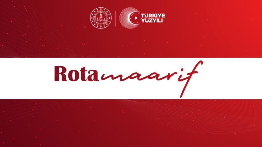 LGS TERCİHLERİNE REHBERLİK EDEN “ROTA MAARİF”, 3 MİLYONDAN FAZLA ZİYARET EDİLDİ